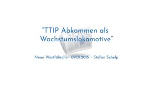 TTIP Abkommen als Wachstumslokomotive